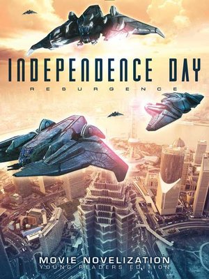 cover image of Independence Day Resurgence Movie Novelization